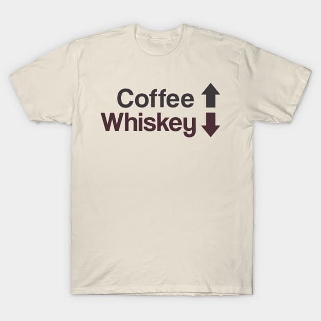 Coffee Up, Whiskey Down T-Shirt by Hirschof